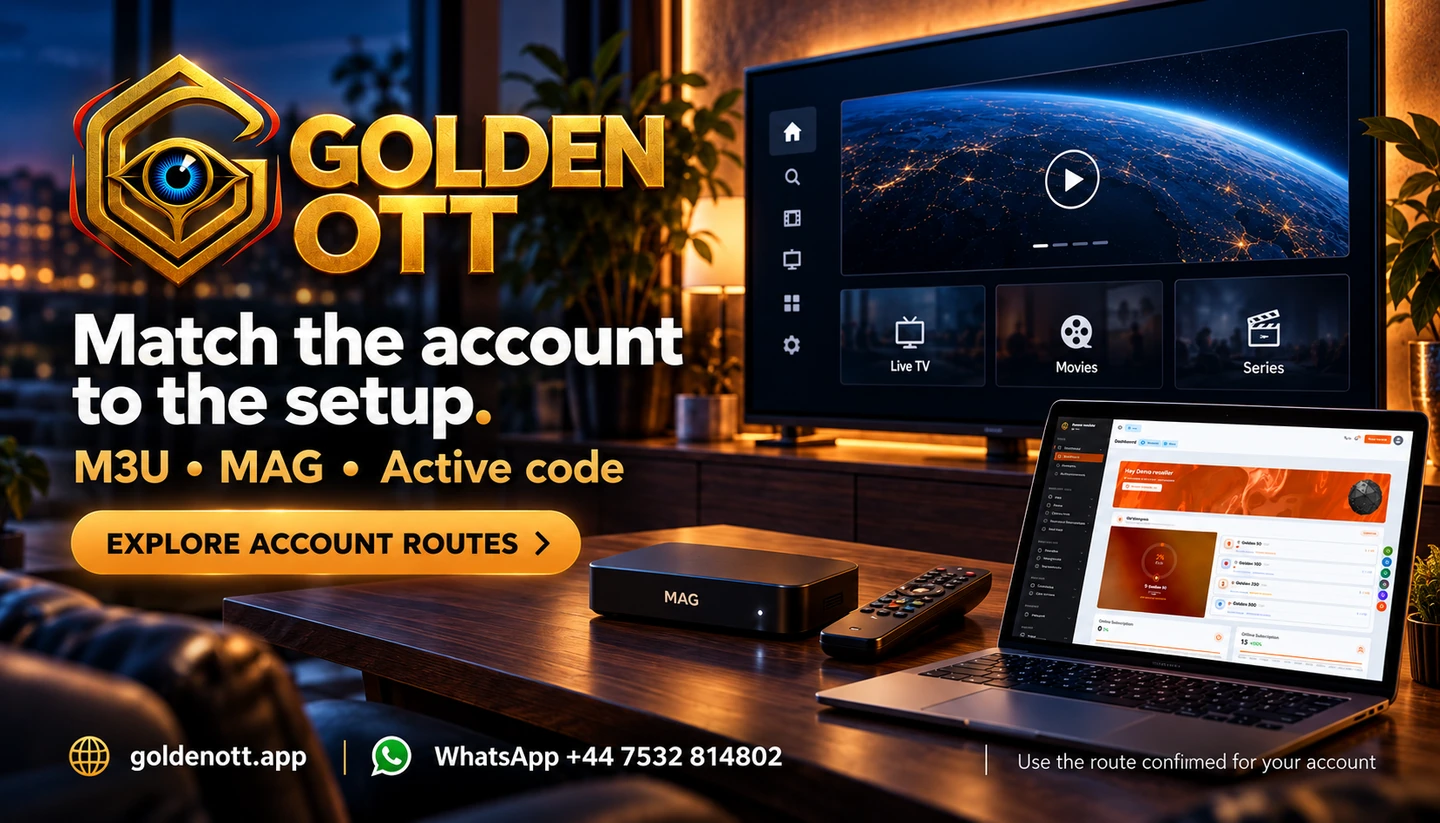 Golden OTT Match the account to the setup promotional card with branded viewing or account imagery, goldenott.app and WhatsApp support.